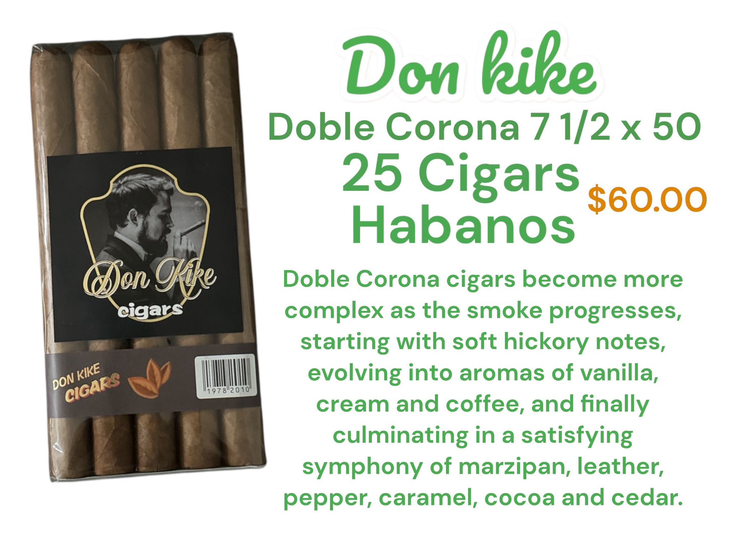 Don Kike Doble Corona 7 ½ x 50 - 25 PACK