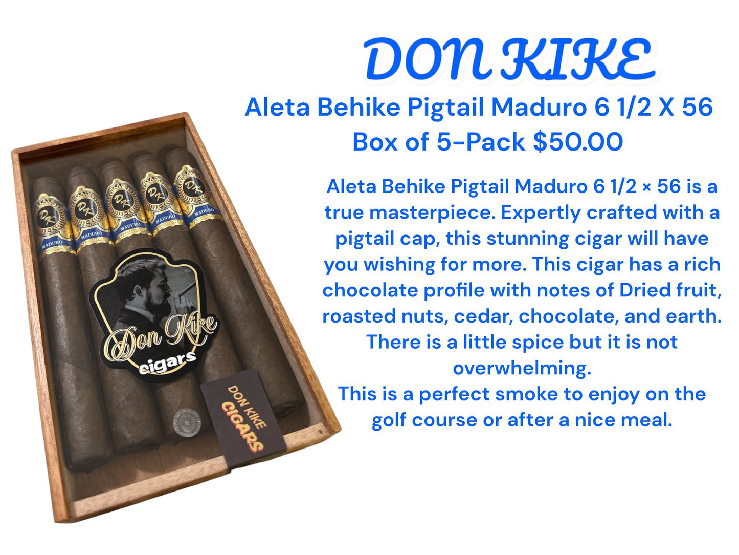 Don Kike Aleta Behike Maduro Pigtail 6 ½ x 56 - BOX 5-pack