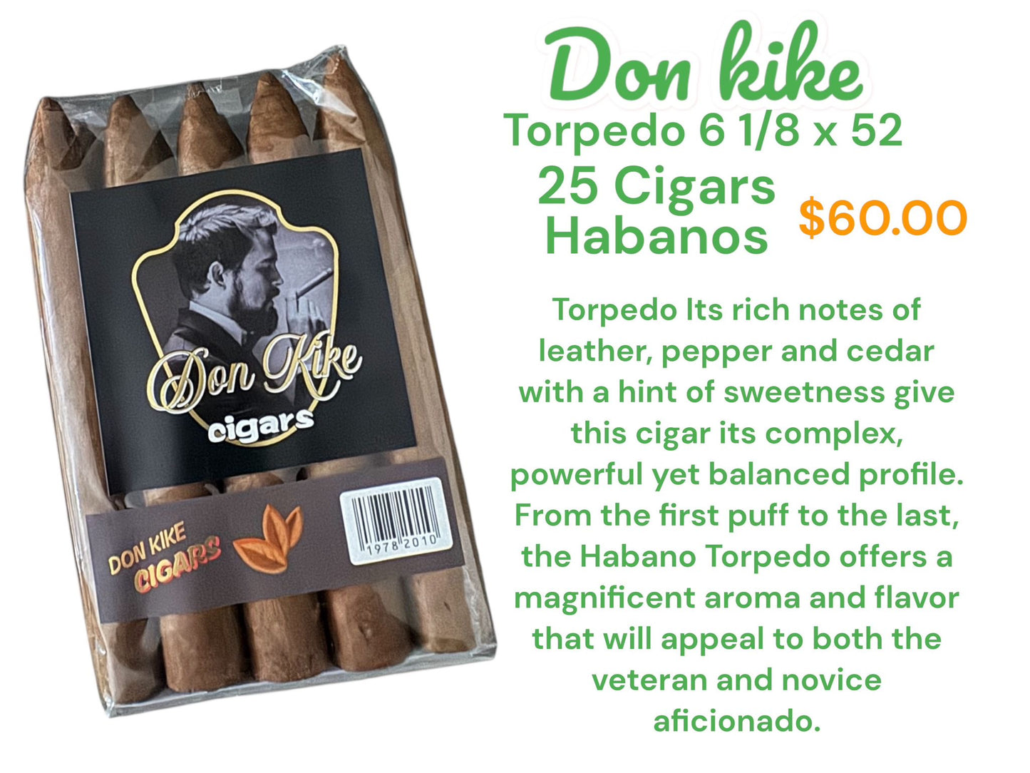 Don Kike Torpedo 6 ⅛  x 52 - 25 PACK